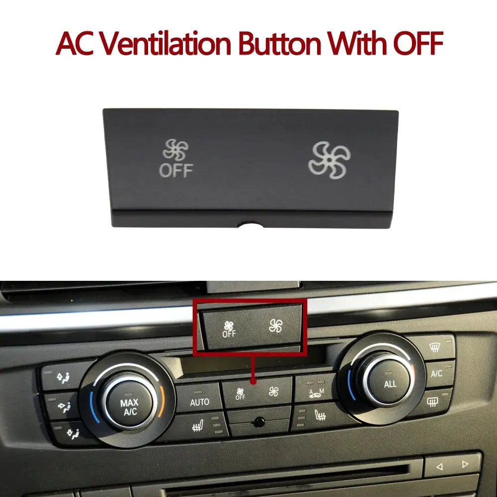Car Air Conditioning AC Ventilation Adjust Switch Button For BMW 1 3 X1 X3 Series E82 E88 E84 E90 E91 E92 E93 F25 64119344143 by InterCyprus Trading Ltd