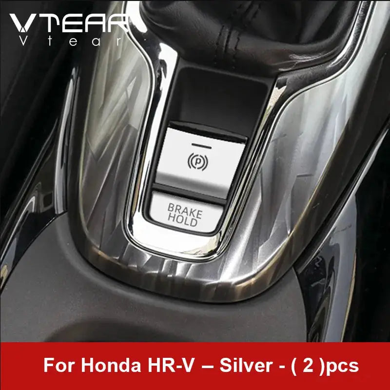 Vtear Car Central Control Button Trim For Honda HRV HR-V 2015-2021 Parking Brake Switch Cover Interior Sequin Stickers Accessory by InterCyprus Trading Ltd