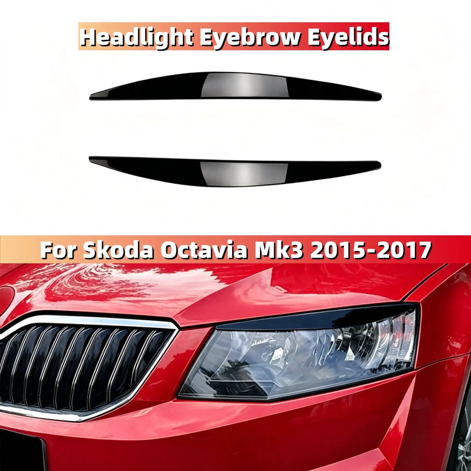 Headlight Eyebrow Trims Glossy Black For Skoda Octavia Mk3 2015-2017 by InterCyprus Trading Ltd
