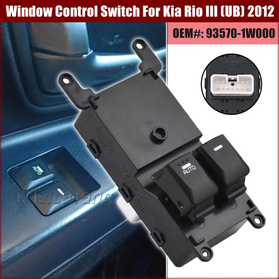 Window Switch Replacement For Kia Rio III UB 93570-1W000 2012