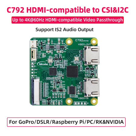 C792 HDMI Compatible to CSI and I2C Bridge Adapter &ndash; 4K at 60Hz Loop Out