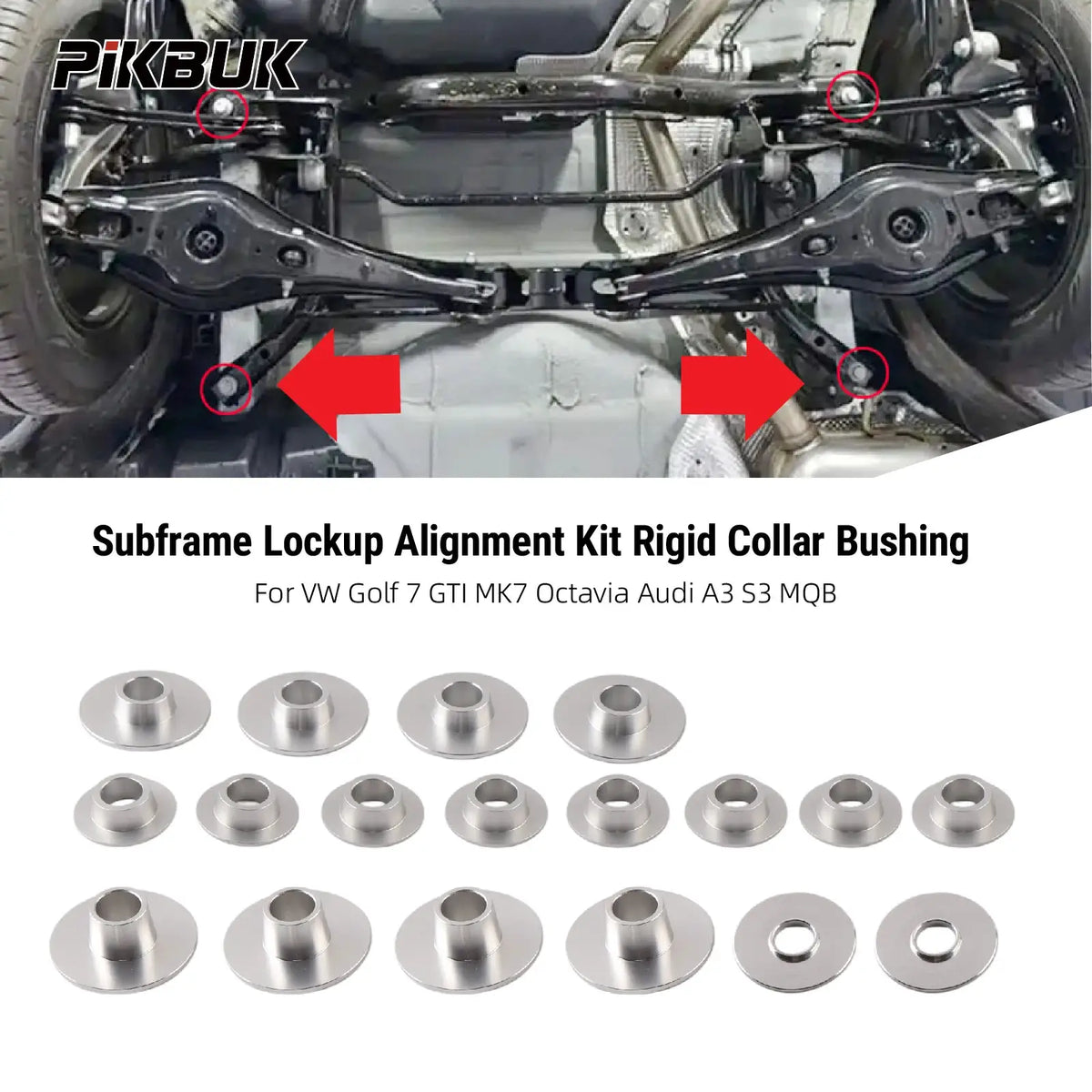 PIKBUK MQB Subframe Lockup Alignment Kit Rigid Collar Bushing Set for VW Golf 7 Passat Audi S3 SEAT Leon Skoda Octavia Aluminum by InterCyprus Trading Ltd