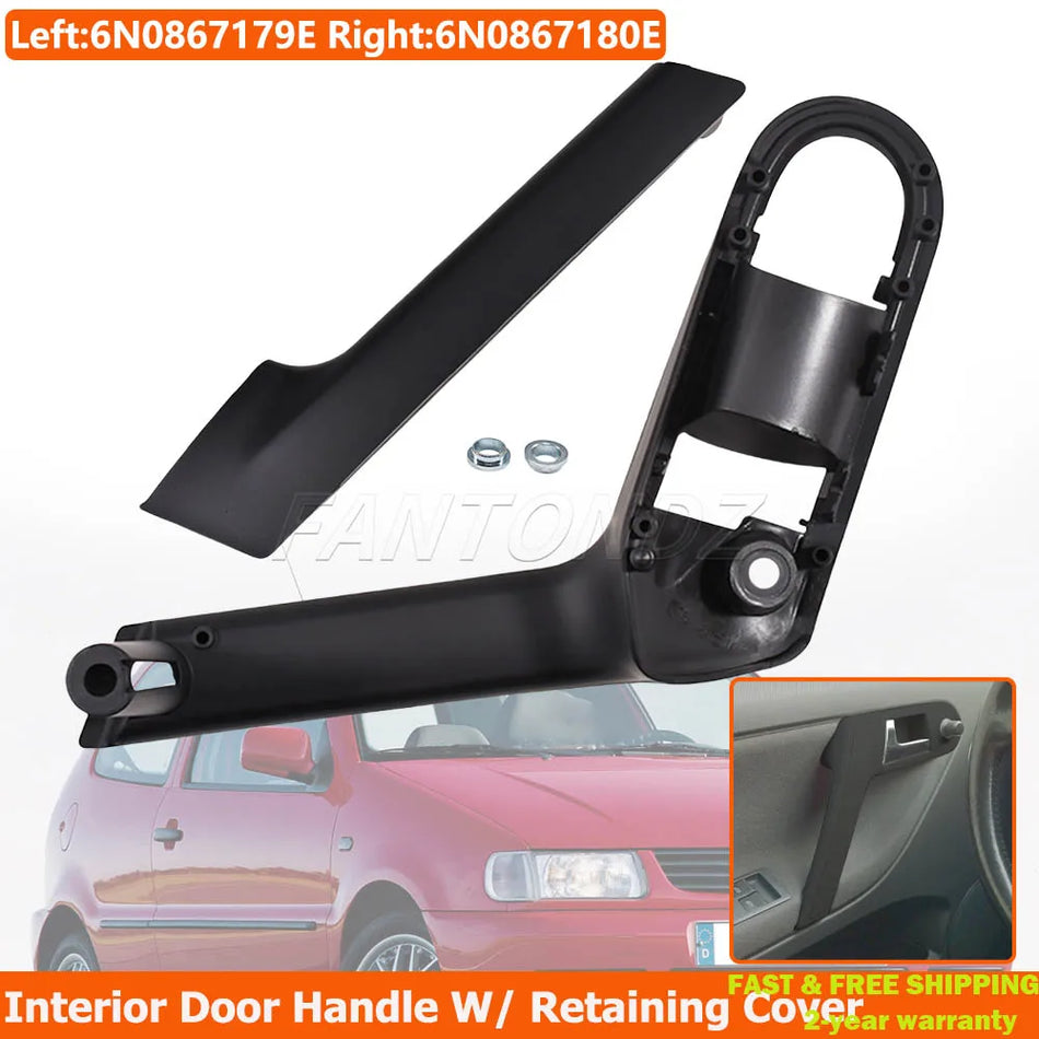 Interior Door Handle With Retaining Cover For VW Polo 6N 6N2