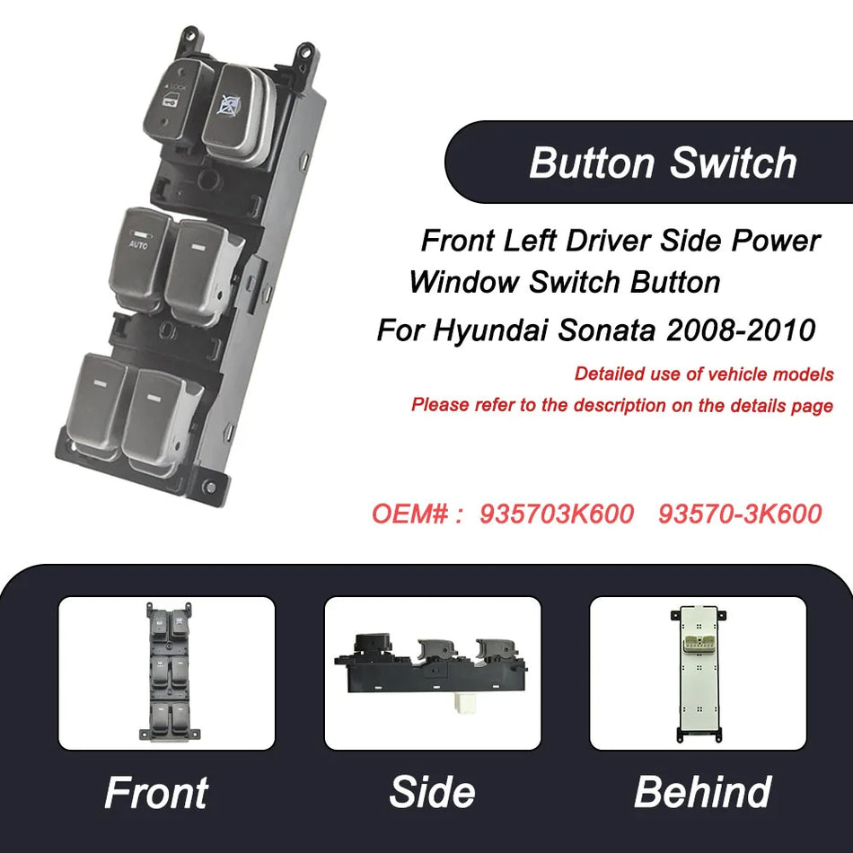 Power Window Switch Driver Side Master Button for Hyundai Sonata 2008-2010 93570-3K600
