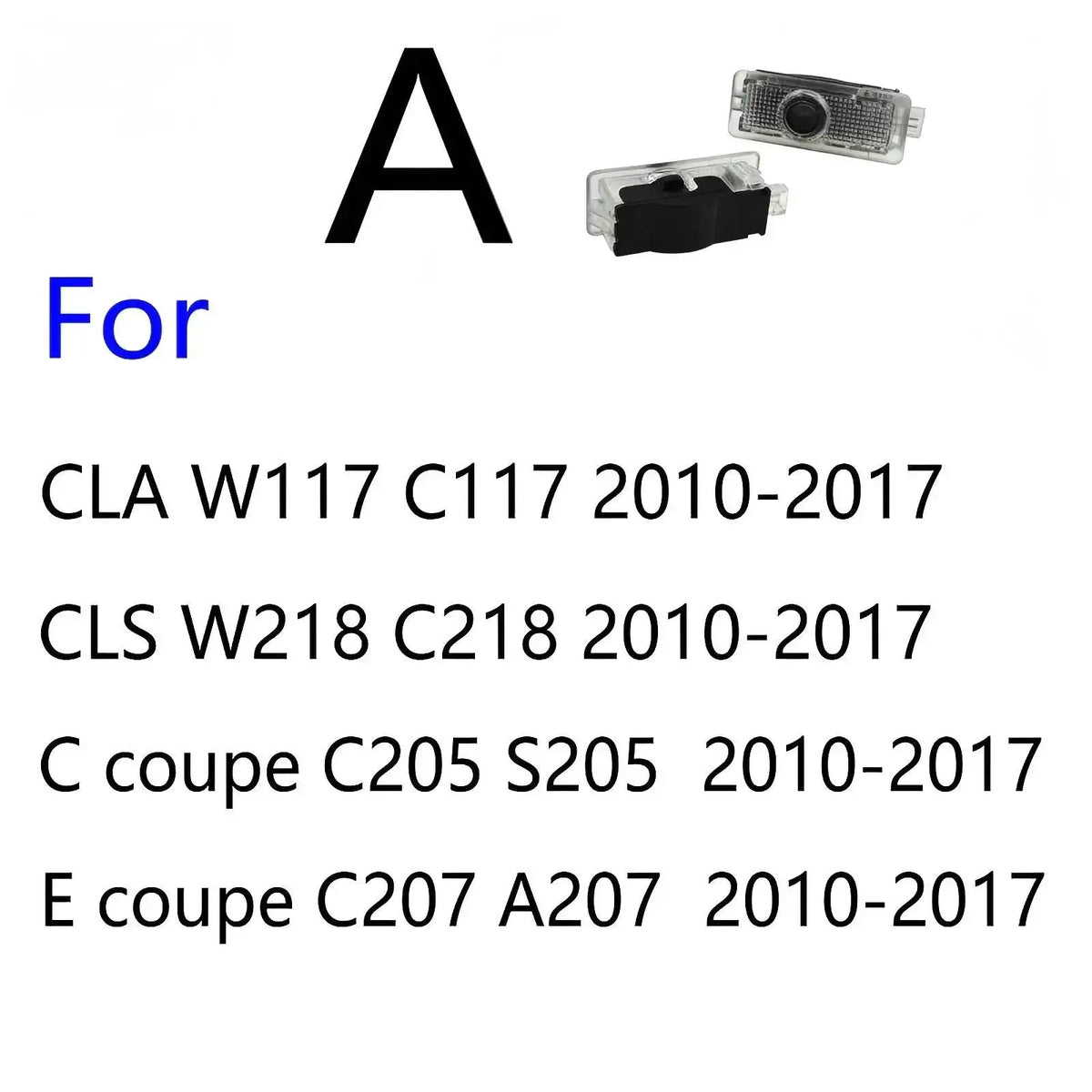 2Pcs For Mercedes Benz LED Car Door Projector Light Accessories HD CLA CLS Class E C Coupe C117 W117 C205 S205 C207 A207 C218 by InterCyprus Trading Ltd