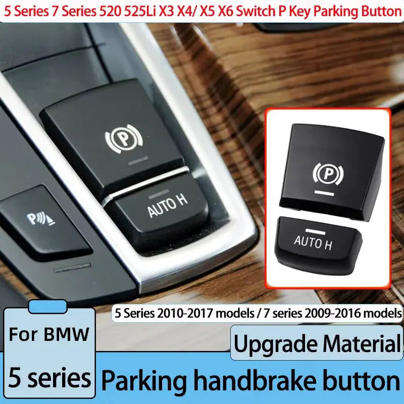 Electronic Hand brake Parking Brake Switch AUTOH P Button Switch Cover For BMW 5 7 Series X3 X4 X5 X6 M5 F01 F02 F07 F10 F12 F15 by InterCyprus Trading Ltd
