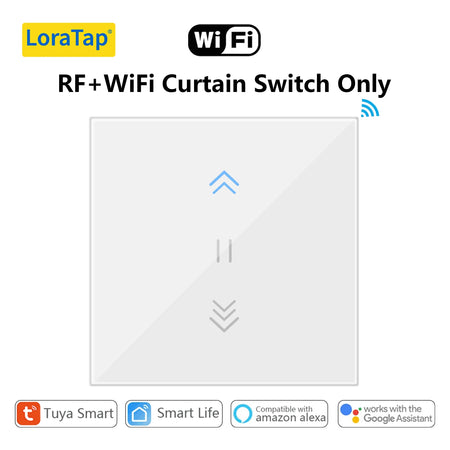 LoraTap Tuya Curtain Switch &ndash; WiFi Enabled With Google Home RF WiFi Switch Only